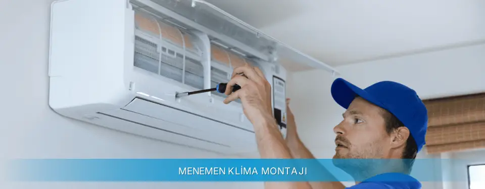 Menemen İlçemi Gree Klima Montajı